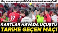 Çekya – Türkiye maçı tarihe geçti! Kart rekoru…