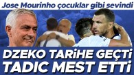 Fenerbahçe’de Dzeko tarihe geçti, Tadic mest etti! Jose Mourinho’dan çocuklar gibi sevindi