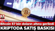 Kriptoda satış baskısı