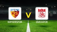 Kayserispor – Sivasspor maçı ne zaman, saat kaçta, hangi kanalda? Süper Lig Kayserispor Sivasspor maçı canlı izle