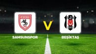 Samsunspor-Beşiktaş maçı ne zaman, saat kaçta, hangi kanalda? 2024-2025 sezonu Süper Lig Samsunspor-BJK maçı canlı izle bilgisi!