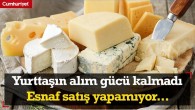 Esnaf isyan etti: “Peynirin kilosunu 150 liraya satıyoruz yine alan yok!”