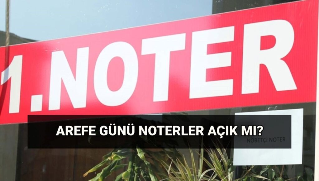 arefe-gunu-bugun-noterler-acik-mi-kapali-mi-kurban-bayraminda-ve-arefe-gunu-kargolar-uaqBc6Ga.jpg