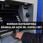 bayramda-bankalar-acik-mi-kapali-mi-6-7-8-9-haziran-kurban-bayraminda-bankalar-calisiyor-mu-ne-vbnhq5bN.jpg