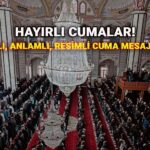 resimli-ve-anlamli-cuma-mesajlari-18-temmuz-cumaniz-mubarek-olsun-kisa-ve-oz-en-vvaG6Pa9.jpg