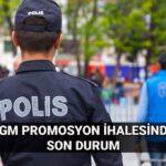 egm-promosyon-ihalesinde-son-durum-2025-egm-promosyonu-ne-kadar-olacak-5ddihC6I.jpg