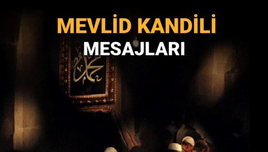 mevlid-kandili-mesajlari-dualarda-bulusmak-dilegiyle-hayirli-kandiller-3sJ5d1VJ.jpg