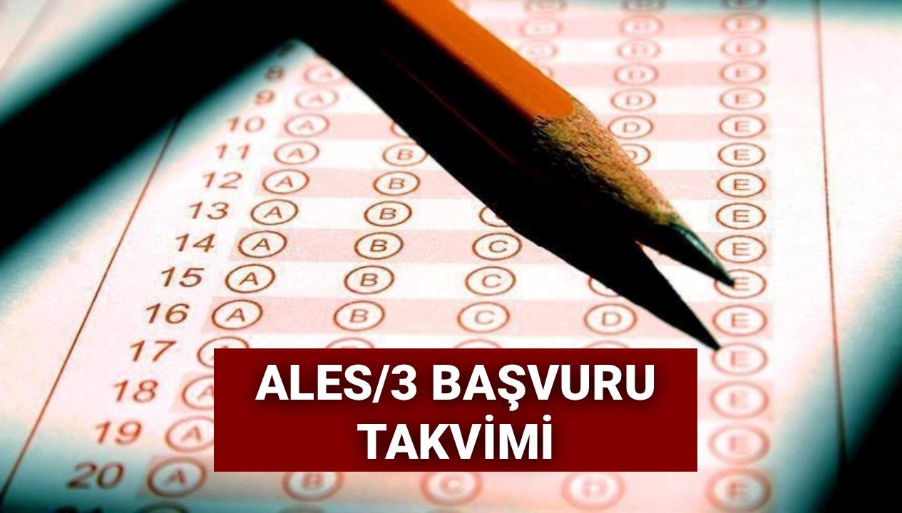 Yılın son ALES sınavı için gözler ÖSYM’de: ALES/3 başvuruları ne zaman başlayacak?