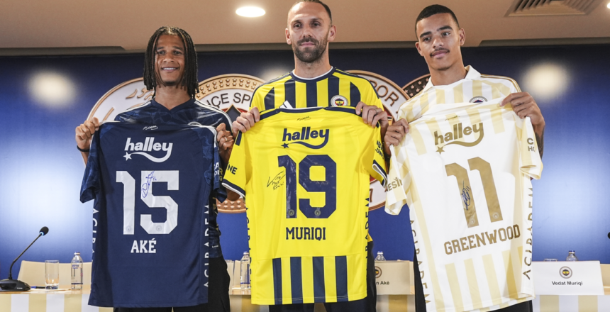 Fenerbahçe’de yeni transferler Ake ve Greenwood, UEFA’ya listesinde