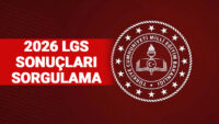 LGS sonuçları sorgulama ekranı 2026: MEB LGS sınav sonuçları açıklandı mı, saat kaçta açıklanacak?