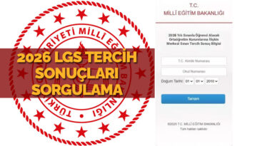 LGS tercih sonuçları sorgulama ekranı 2026: LGS tercih (yerleştirme) sonuçları açıklandı mı, saat kaçta açıklanacak?