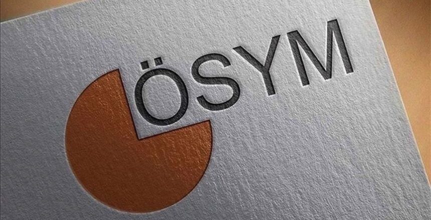 ÖSYM hafta sonu üç sınav düzenleyecek